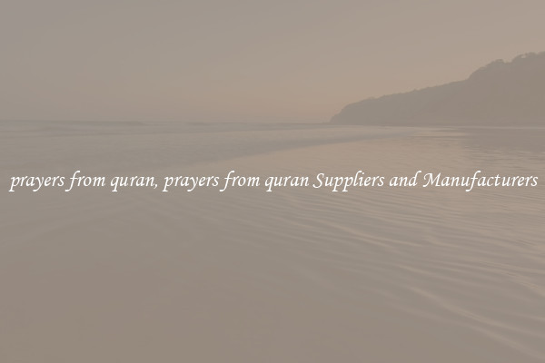 prayers from quran, prayers from quran Suppliers and Manufacturers